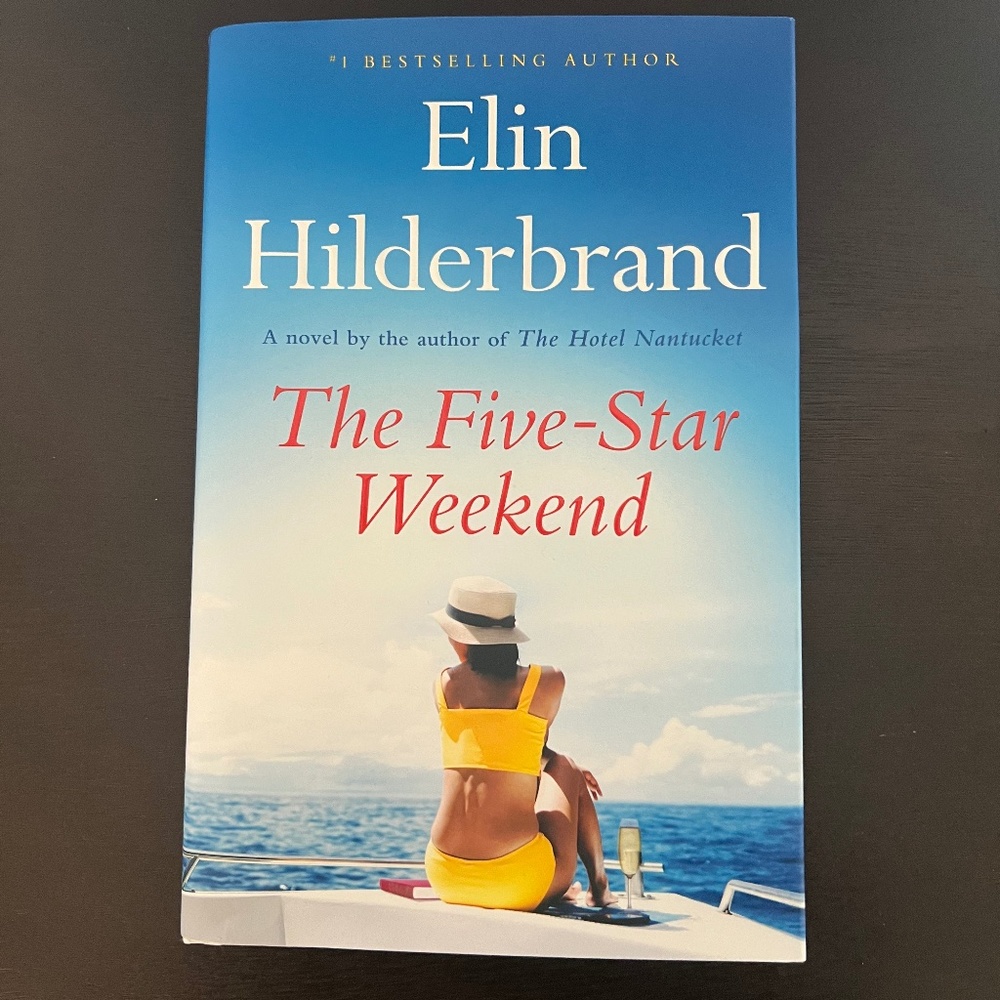 The Five-Star Weekend by Elon Hilderbrand